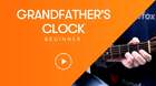 Grandfather's Clock Guitar video